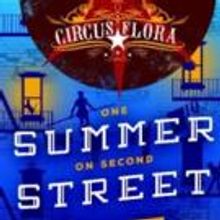 BWW Reviews: Grand Fun at Circus Flora with ONE SUMMER ON SECOND STREET