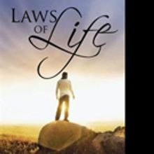 Health Advocate Releases Wellness Guide, LAWS OF LIFE