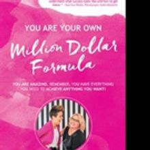 Nic Cunningham, Ali Villani Empower Women with YOU ARE YOUR OWN MILLION DOLLAR FORMUL