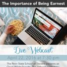 Penn State to Offer Live Webcast of THE IMPORTANCE OF BEING EARNEST