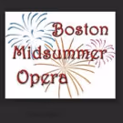 Boston Midsummer Opera to Present Donizetti's IL CAMPANELLO & Mascagni's L'AMICO…