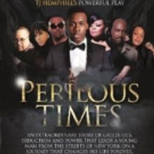 PERILOUS TIMES to Play Brooklyn's Kings Theatre This Spring