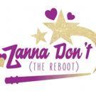 ZANNA, DON'T (THE REBOOT) Adds Extra Performance at Theatre Horizon
