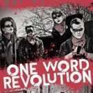UPDATED! BWW Exclusive: ONE WORD REVOLUTION To Be Live Broadcast From OhLook…
