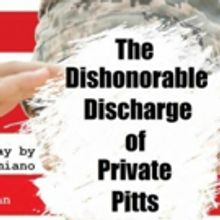 fandango 4 Art House Stages THE DISHONORABLE DISCHARGE OF PRIVATE PITTS at IATI Theat
