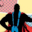 Big Mouth Theatre's MAN AND SUPERFAN to Play Theatre N16, Nov 22-26