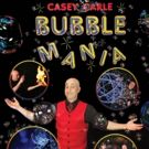 La Mirada Theatre to Present BUBBLEMANIA: SCIENCE, ART & COMEDY for Young Audiences…