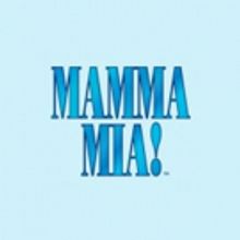 Westchester Broadway Theatre Presents MAMMA MIA for 200th Production