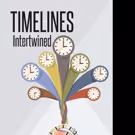 R. Scott Rice Pens TIMELINES INTERTWINED