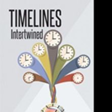 R. Scott Rice Pens TIMELINES INTERTWINED