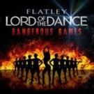 Michael Flatley's LORD OF THE DANCE: DANGEROUS GAMES Kicks Off Australian Tour…