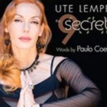 Ute Lemper Collaborates with Paulo Coelho for THE 9 SECRETS, Out Today