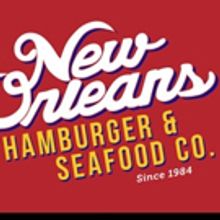 New Orleans Hamburger & Seafood Company Launches Summer Ad Campaign: Food You Love