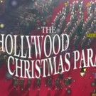 85th Hollywood Christmas Parade to Air on The CW & Hallmark Movies & Mysteries Channel