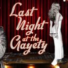LAST NIGHT AT THE GAYETY Extends Through May 22 at Centaur Theatre