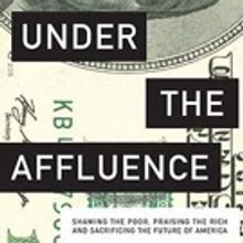 City Lights Publishers Releases UNDER THE AFFLUENCE by Tim Wise