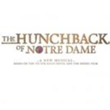 THE HUNCHBACK OF NOTRE DAME Cast Album Will Be Released This Fall