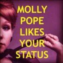MOLLY POPE LIKES YOUR STATUS Returns Tonight for Monthly Concert at the Duplex