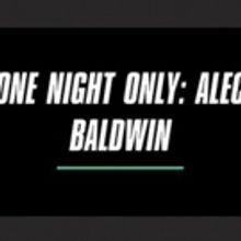 Spike TV's ONE NIGHT ONLY: ALEC BALDWIN Reveals First Wave of Headliners