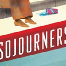 SOJOURNERS Opens Tonight at Playwrights Realm
