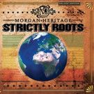 Morgan Heritage Announces Deluxe Edition of 'Strictly Roots'; Out Today