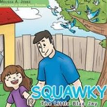 Melissa A. Jones Releases SQUAWKY