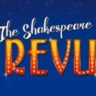The Shakespeare Revue to Celebrate Shakespeare's 400th with New Tour