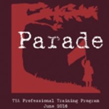 DLC's Professional Training Program TYA Presents PARADE Today