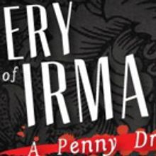 THE MYSTERY OF IRMA VEP Extends Off-Broadway