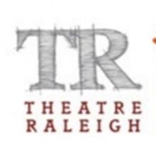 Theatre Raleigh to Stage STEEL MAGNOLIAS, 7/27-8/7