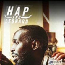 Sundance TV Orders Second Season of Original Scripted Series HAP AND LEONARD