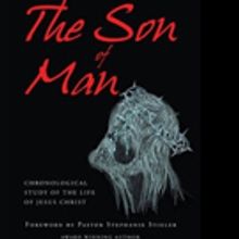 Willy Jay LaBlanc Pens THE SON OF MAN