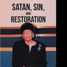 Exie Lee Williams Releases SATAN, SIN, AND RERESTORATION
