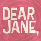 Joan Beber's New Play with Music DEAR JANE Heads Off-Broadway Tonight