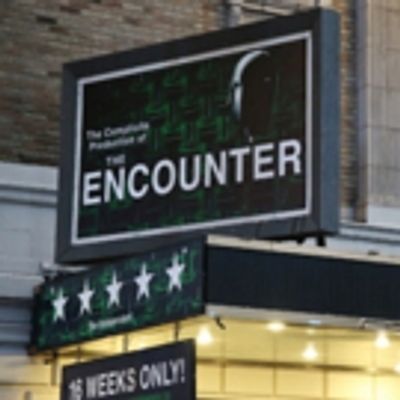 Up on the Marquee: THE ENCOUNTER