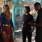 BWW Recap: SUPERGIRL Learns the Meaning of 'Stronger Together'