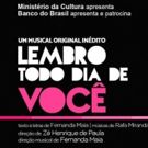 BWW Previews: Discussing Prejudice on HIV, LEMBRO TODO DIA DE VOCE Um Musical…