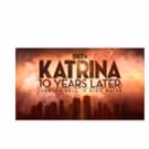 BET Presents New Special KATRINA 10 YEARS LATER: THROUGH HELL IN HIGH WATER Tonight