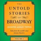 BWW Exclusive: Counting Down to Jennifer Ashley Tepper's THE UNTOLD STORIES OF…