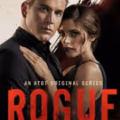 AT&T and Audience Network Greenlight Fourth Season of Original Series ROGUE