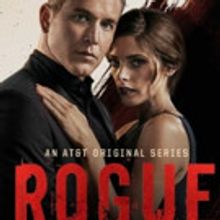AT&T and Audience Network Greenlight Fourth Season of Original Series ROGUE