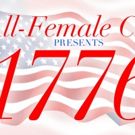 All-Female Cast Will Take on 1776 at Feinstein's/54 Below This President's Day