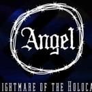 Crown City Theatre Presents ANGEL: A NIGHTMARE OF THE HOLOCAUST