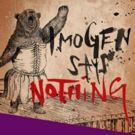 Aditi Brennan Kapil's IMOGEN SAYS NOTHING to Premiere at Yale Rep This Winter