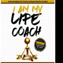 Adonius D. Johnson Shares I AM, MY LIFE COACH