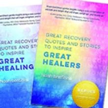 Heroes in Recovery Releases 'Great Recovery Quotes' and 'Stories to Inspire Great Hea