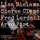 The Orchestra of the League of Composers to Present Works by Clement, Part & More at…