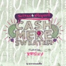 Sultan + Shepard's New Single 'Cashmere Sweater' Out Now via Armada