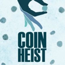 VIDEO: Trailer for COIN HEIST, Available Exclusively on Netflix Today