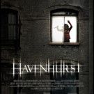 HAVENHURST Opens its Doors in Select Theaters and on Cable and Digital VOD 2/10